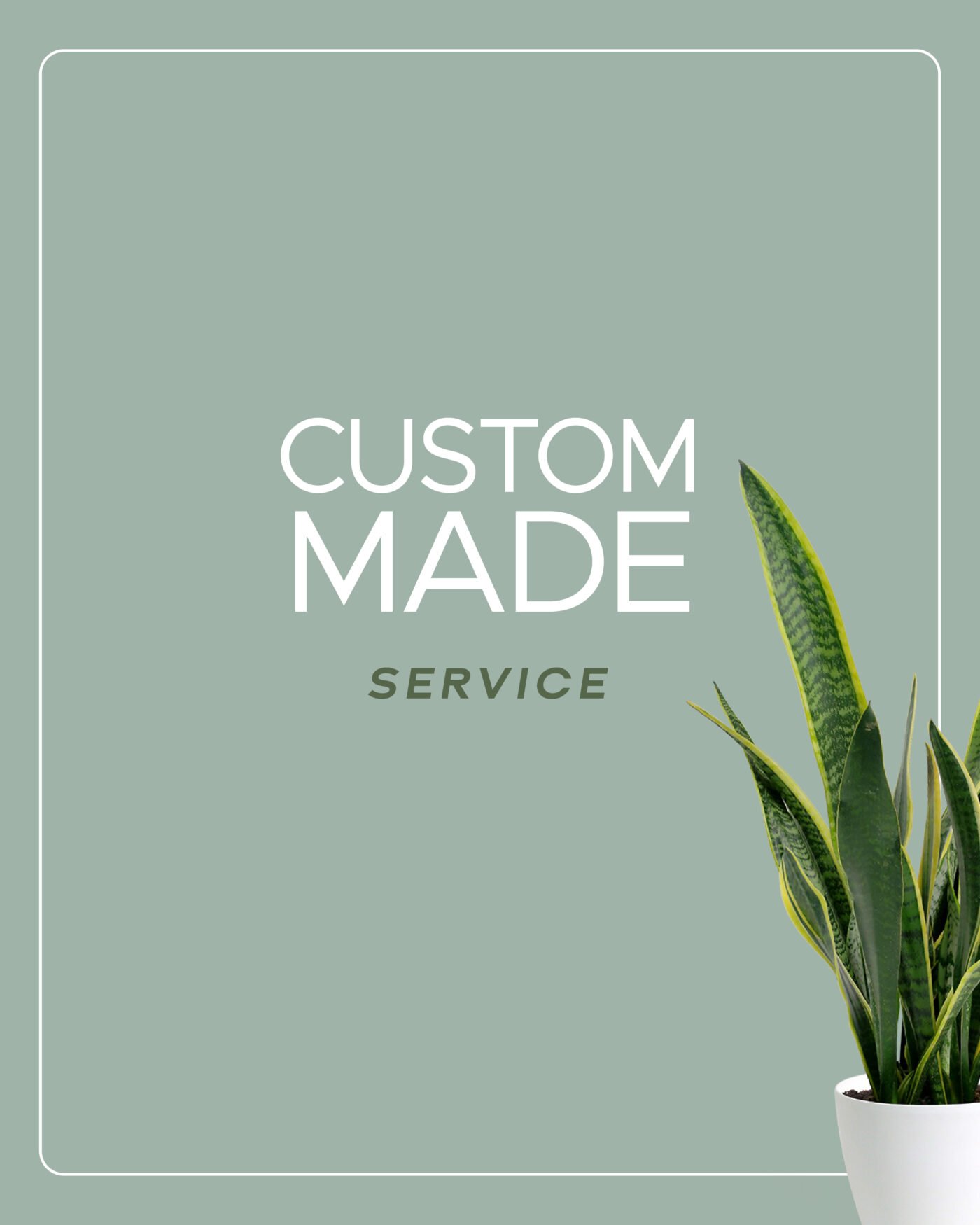 Custom-made